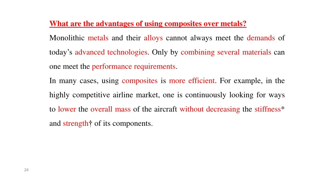 what are the advantages of using composites over