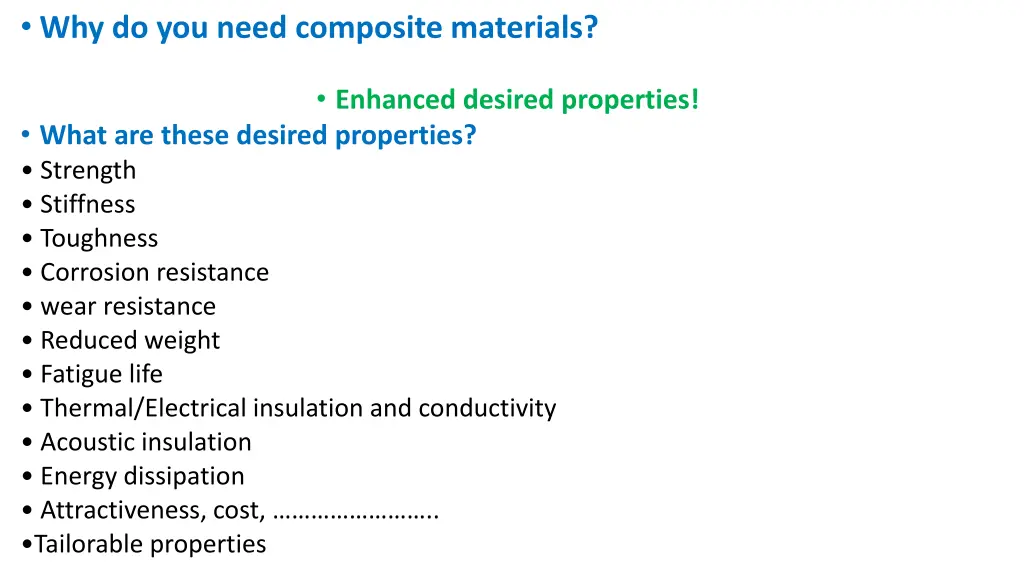 why do you need composite materials