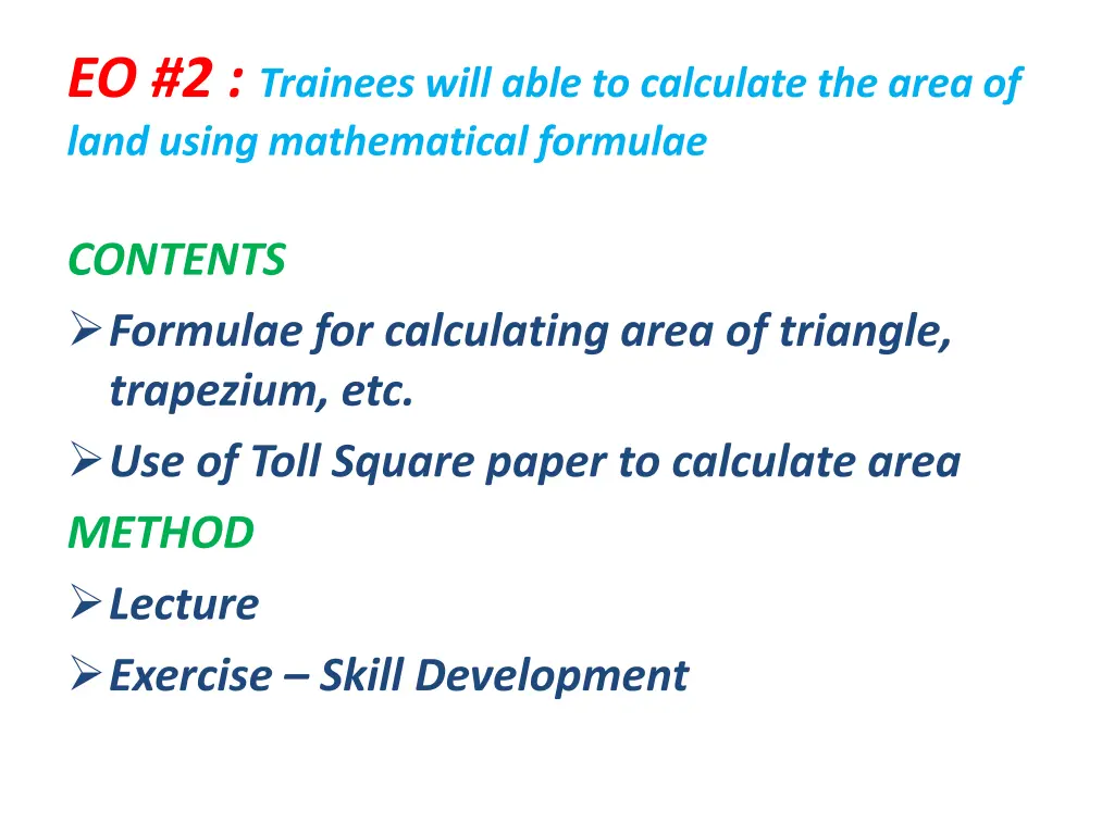 eo 2 trainees will able to calculate the area