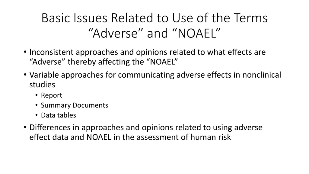 basic issues related to use of the terms adverse
