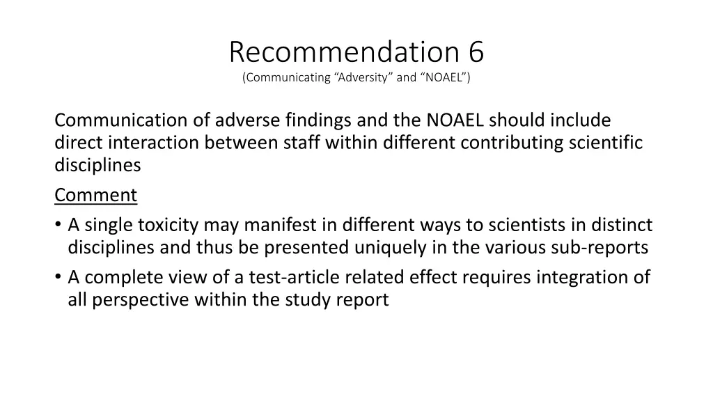 recommendation 6 communicating adversity and noael