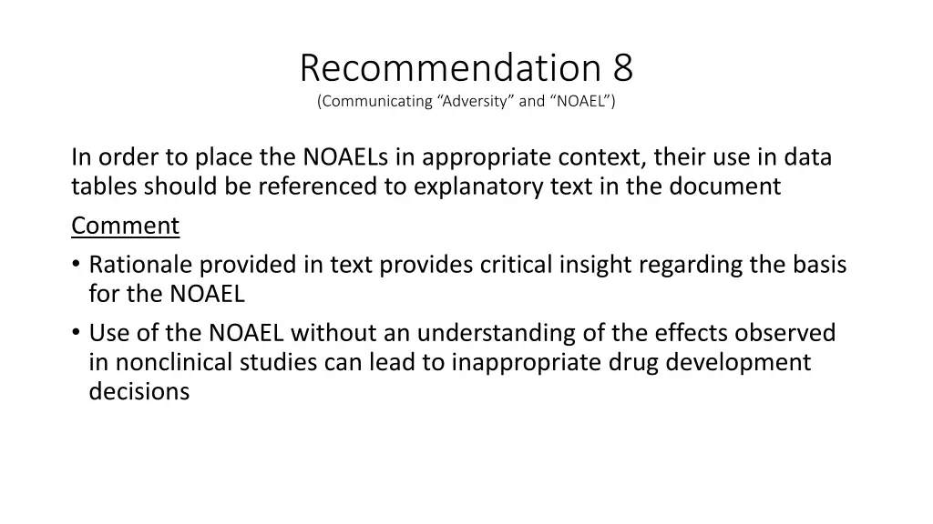 recommendation 8 communicating adversity and noael