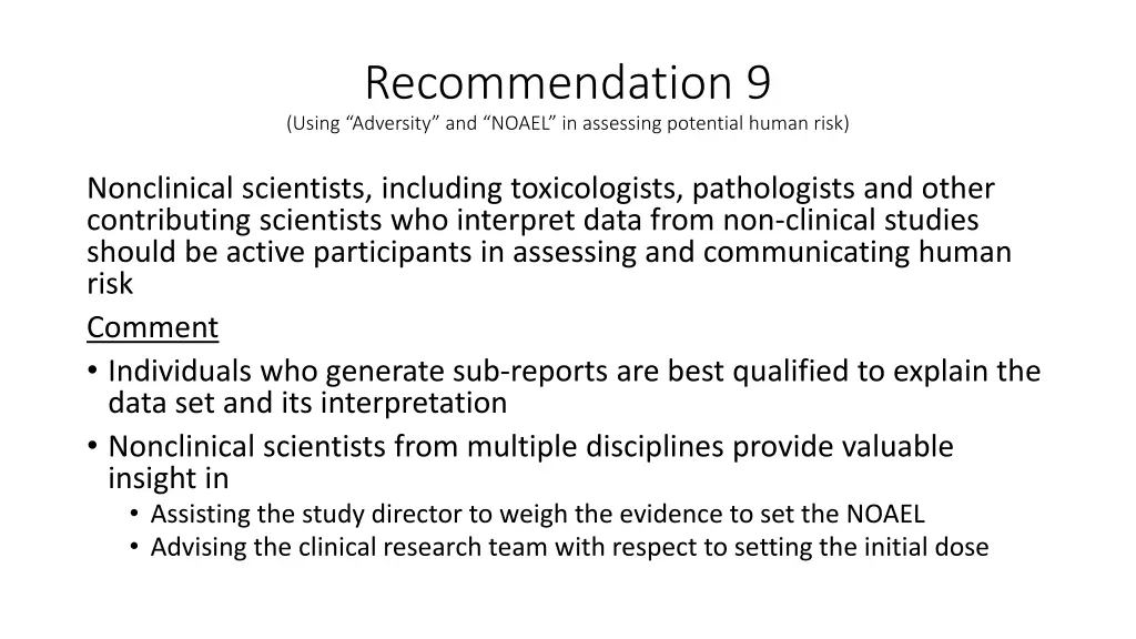 recommendation 9 using adversity and noael