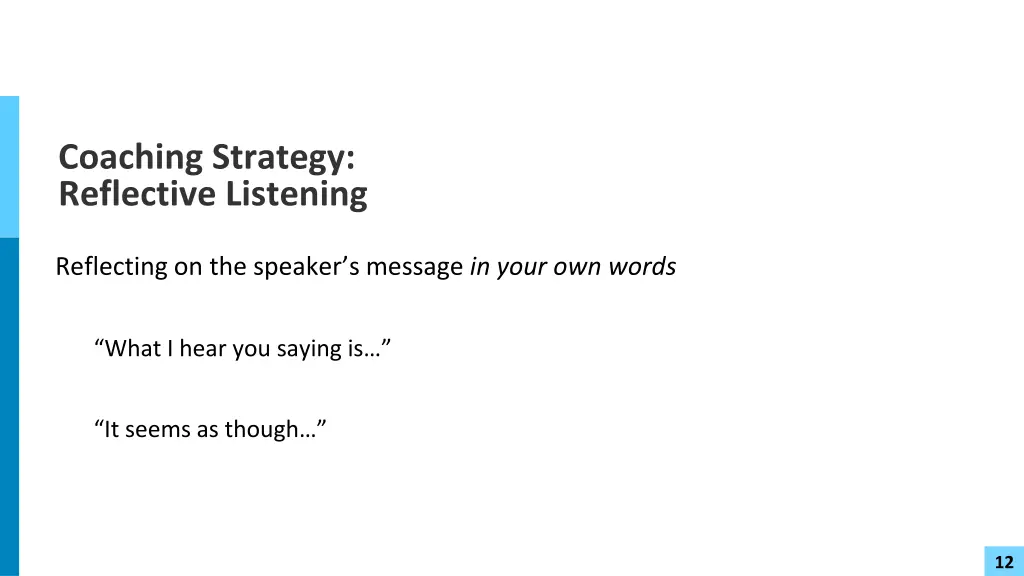 coaching strategy reflective listening