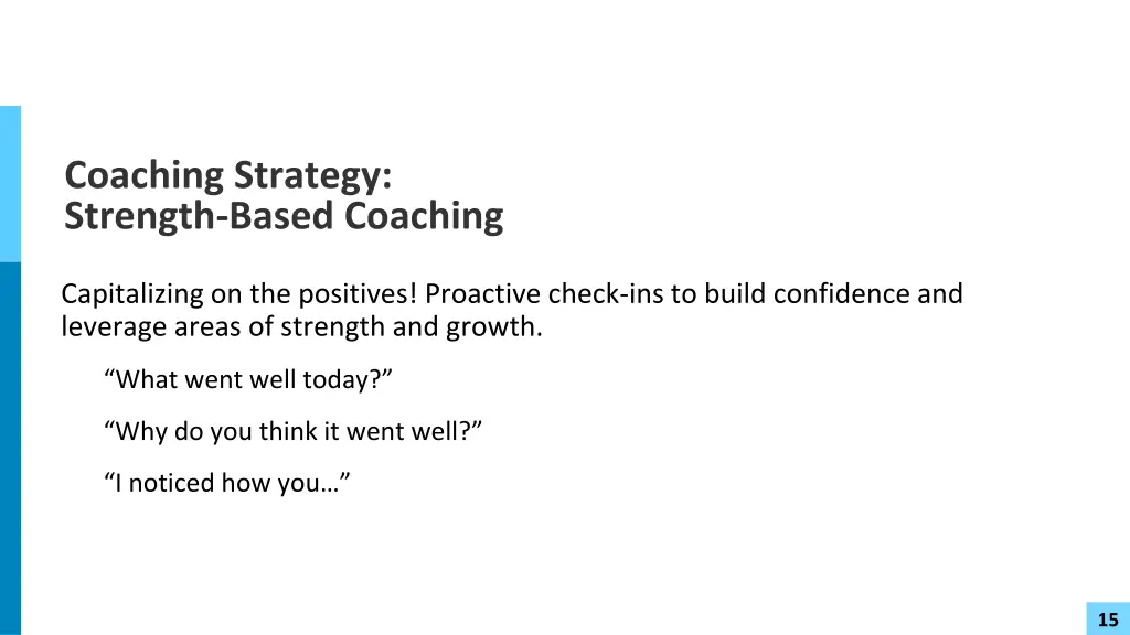 coaching strategy strength based coaching