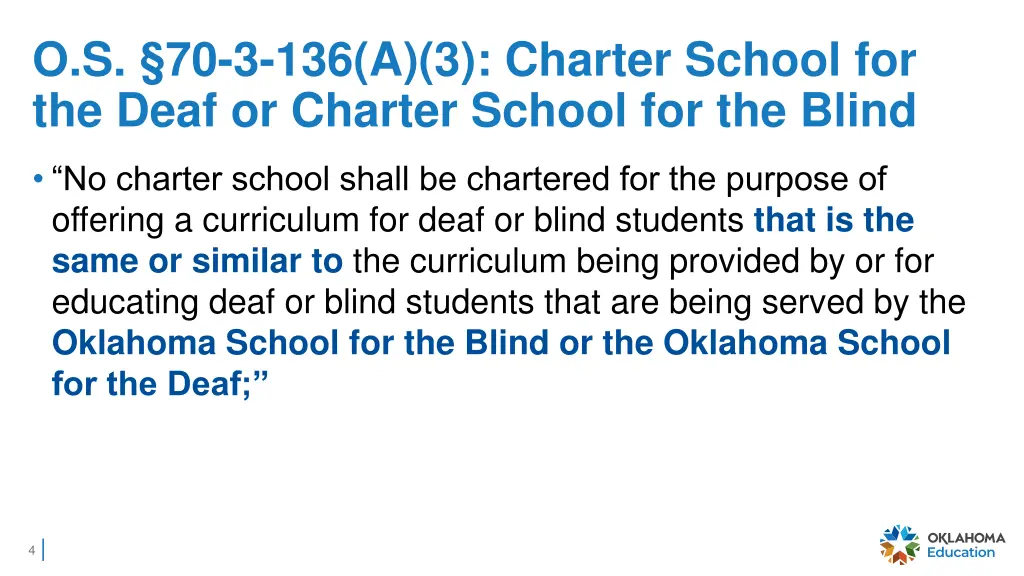 o s 70 3 136 a 3 charter school for the deaf