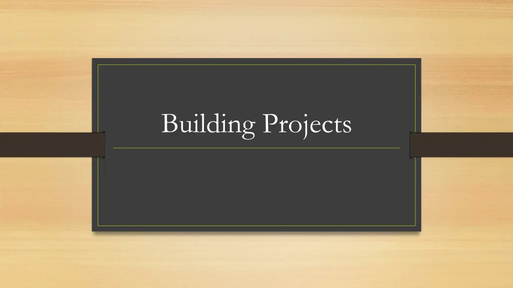 building projects