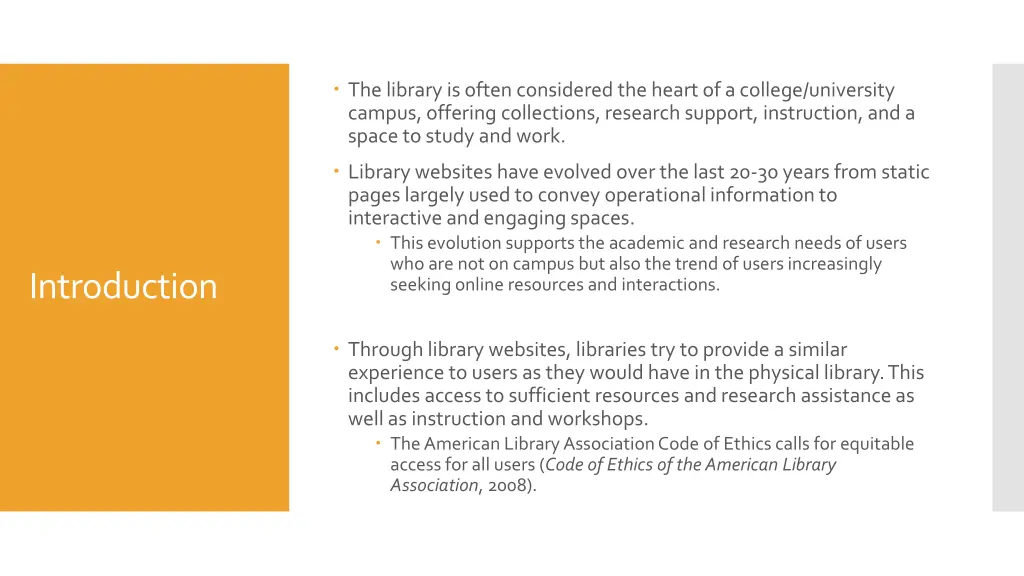the library is often considered the heart