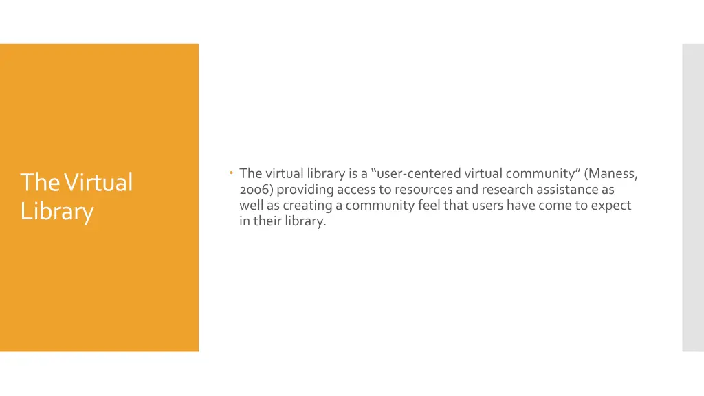 the virtual library is a user centered virtual