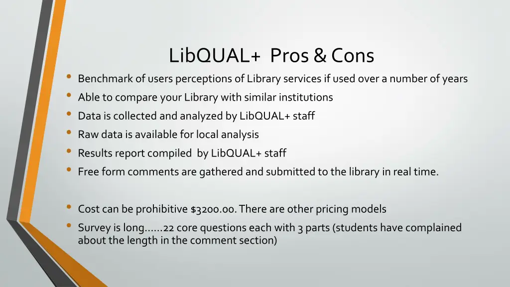 libqual pros cons benchmark of users perceptions