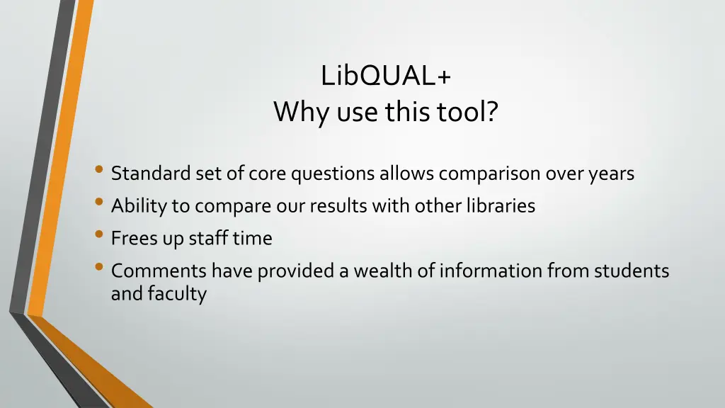 libqual why use this tool