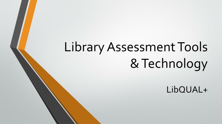 library assessment tools technology