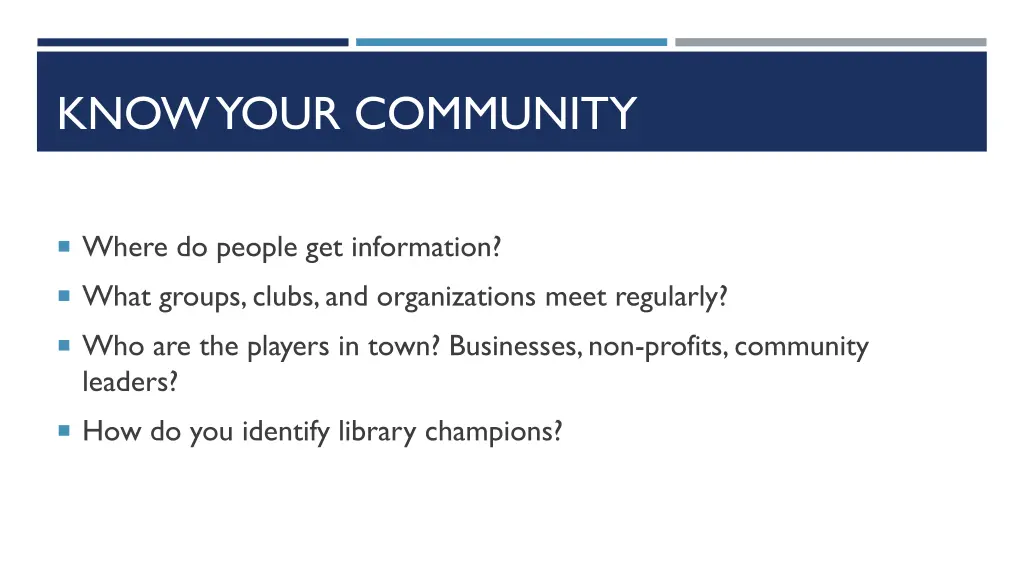 know your community