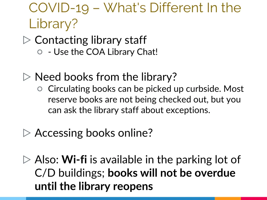 covid 19 what s different in the library