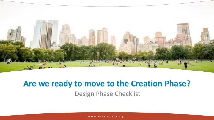 are we ready to move to the creation phase design