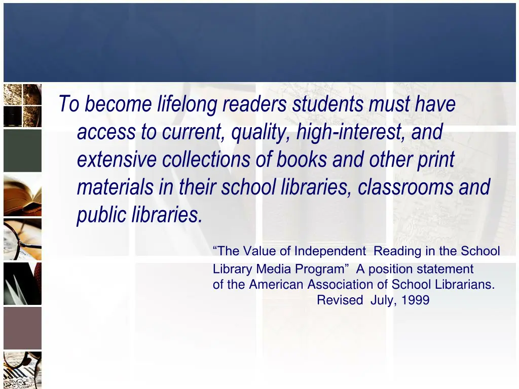 to become lifelong readers students must have