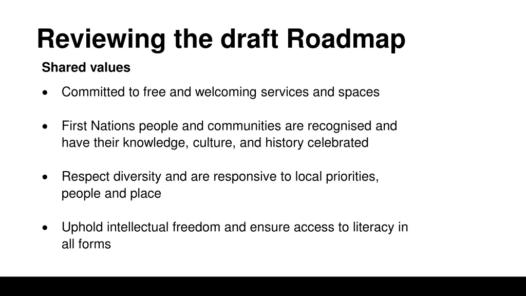 reviewing the draft roadmap shared values