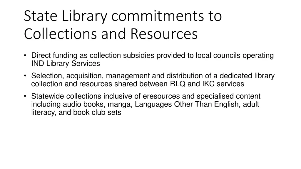 state library commitments to collections