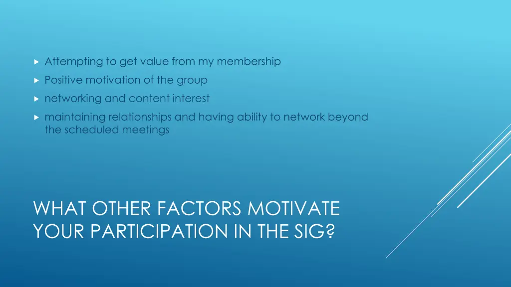 attempting to get value from my membership