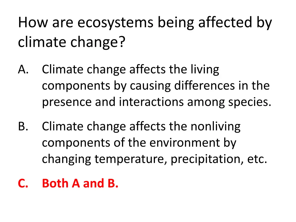 how are ecosystems being affected by climate