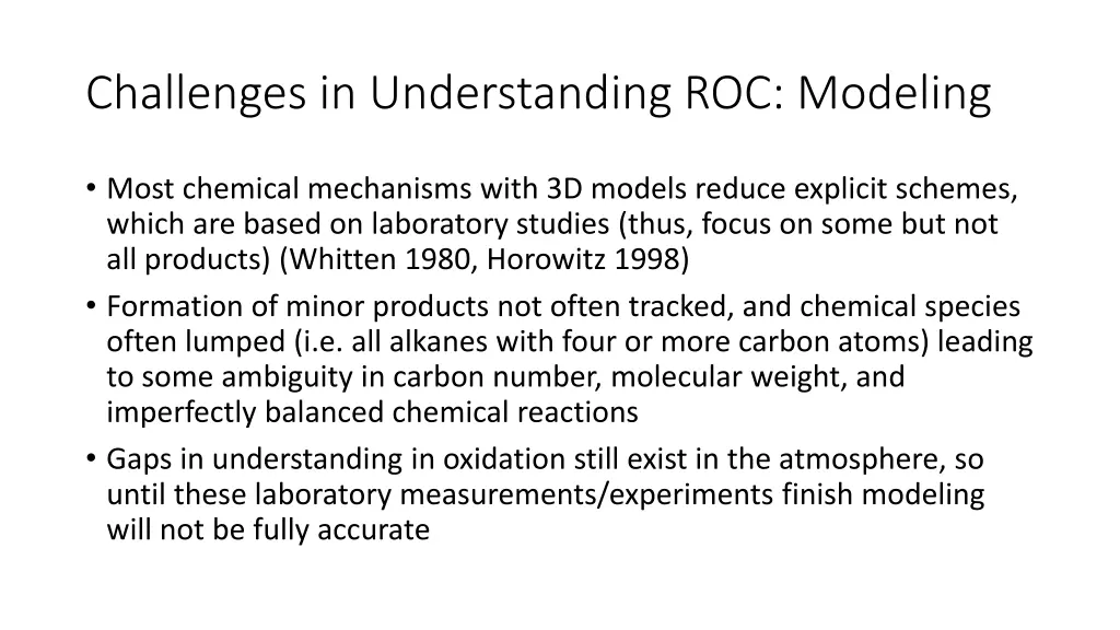challenges in understanding roc modeling