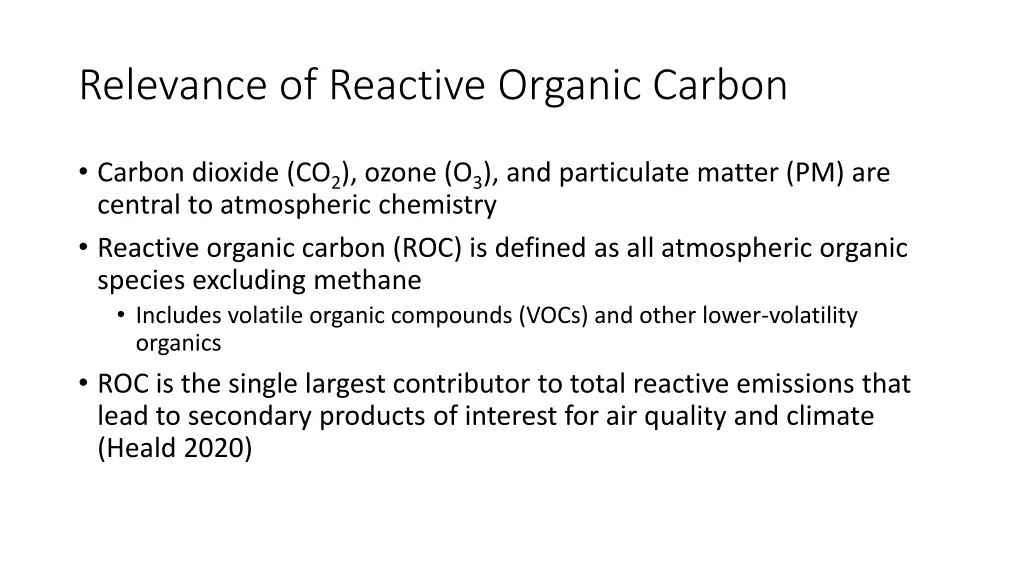 relevance of reactive organic carbon