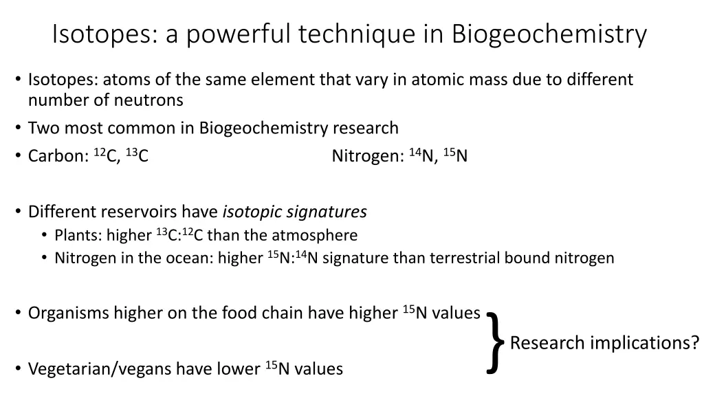 isotopes a powerful technique in biogeochemistry