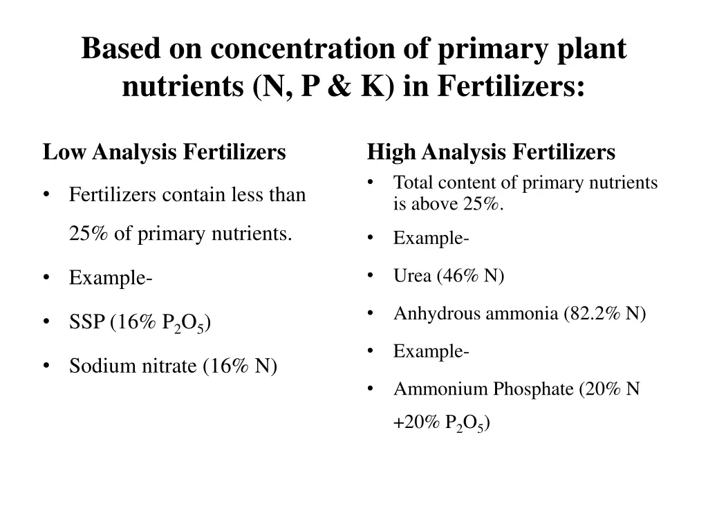 based on concentration of primary plant nutrients