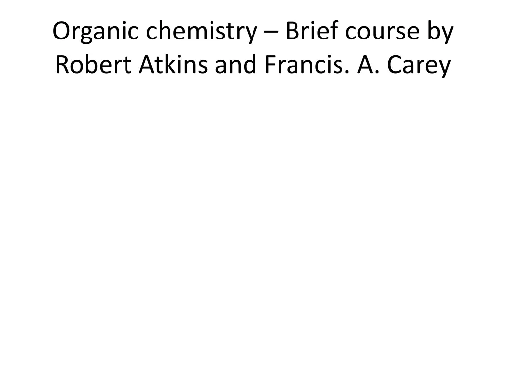organic chemistry brief course by robert atkins
