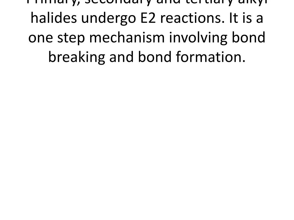 primary secondary and tertiary alkyl halides