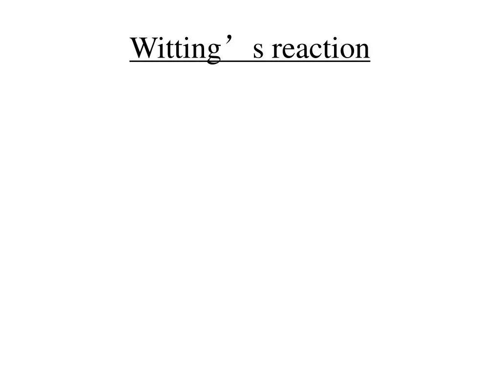 witting s reaction