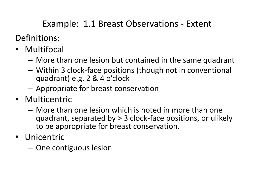 example 1 1 breast observations extent