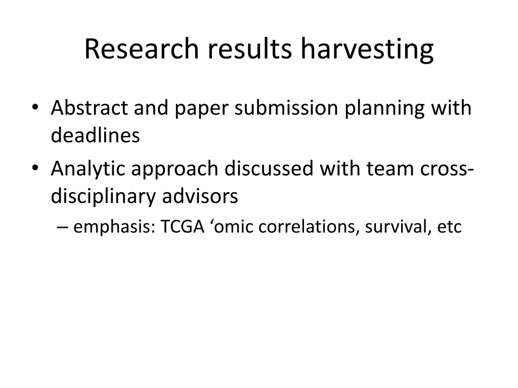 research results harvesting