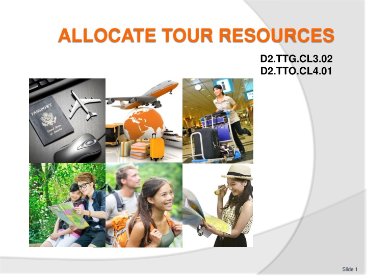 allocate tour resources