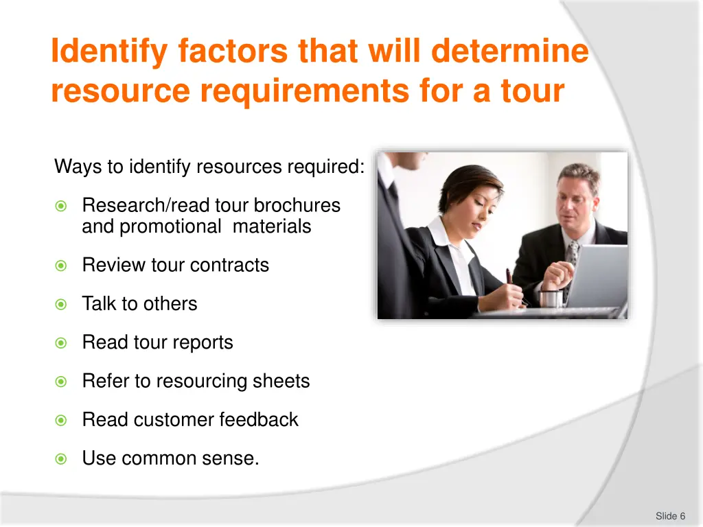 identify factors that will determine resource 1