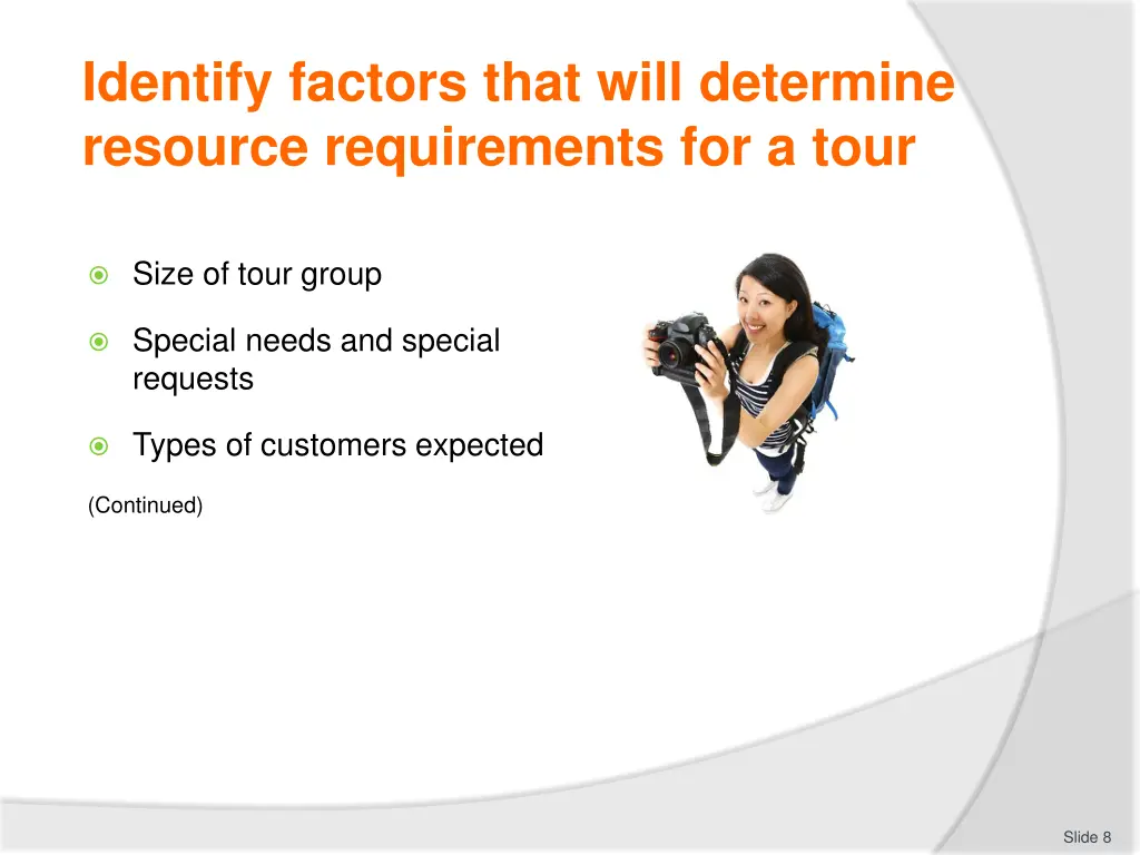 identify factors that will determine resource 3