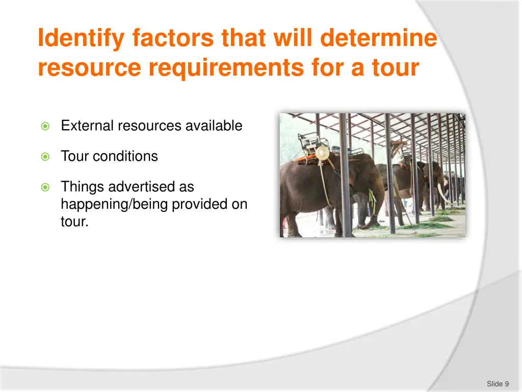 identify factors that will determine resource 4