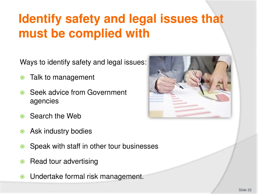 identify safety and legal issues that must 2