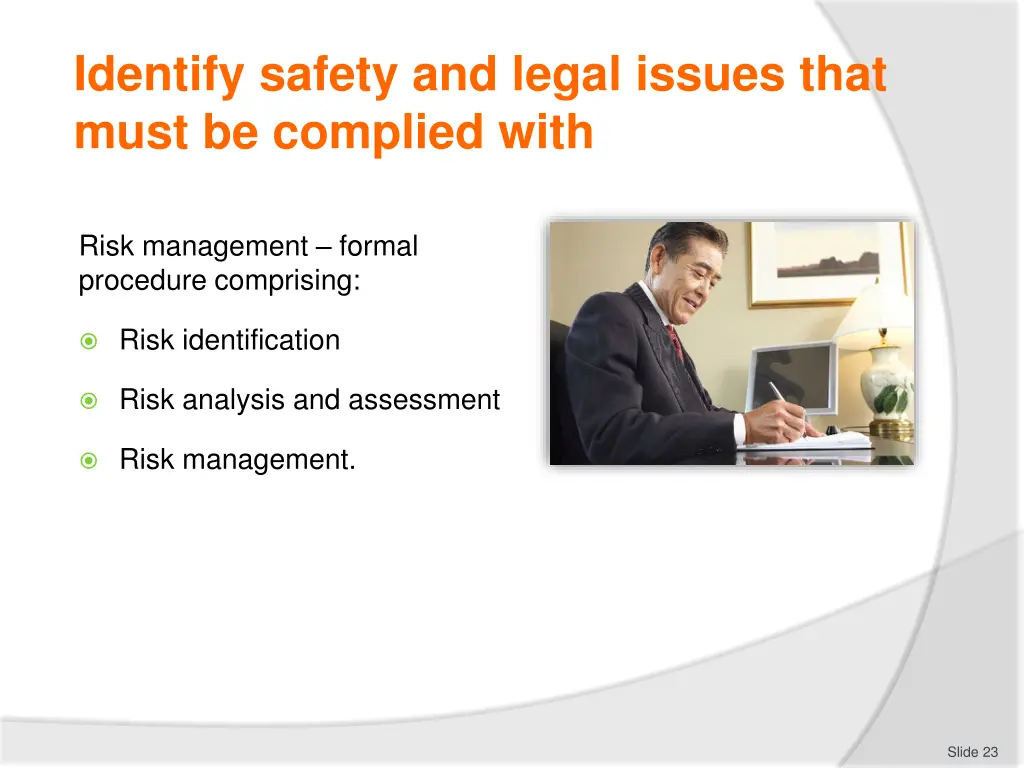 identify safety and legal issues that must 3