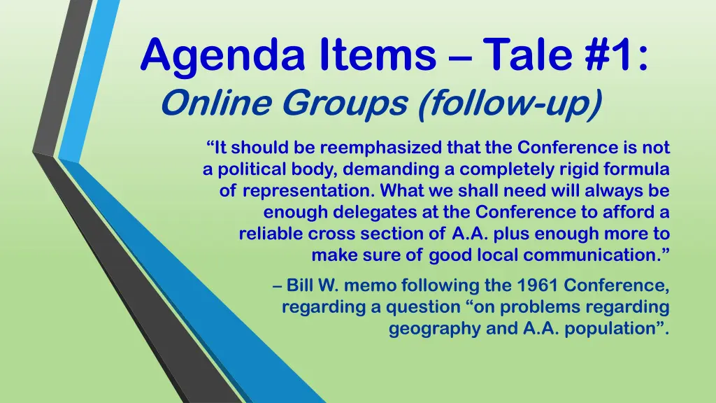agenda items tale 1 online groups follow up