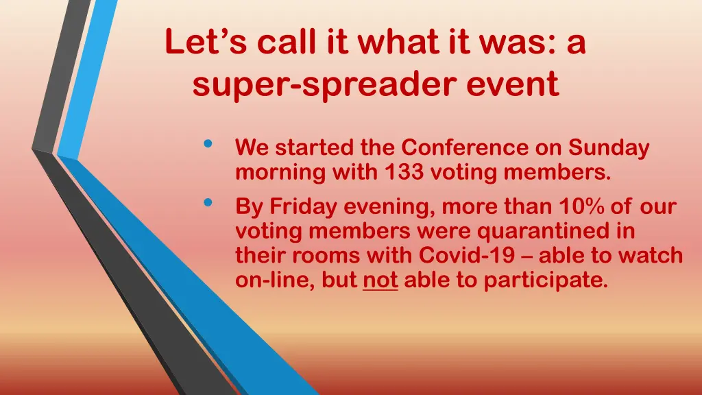 let s call it what it was a super spreader event