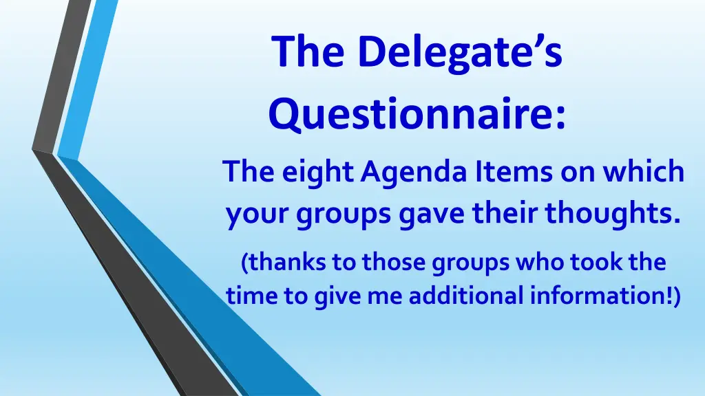 the delegate s questionnaire