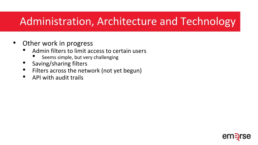 administration architecture and technology