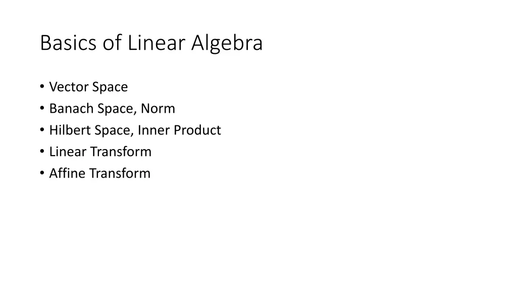 basics of linear algebra