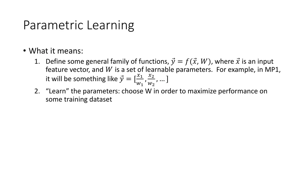 parametric learning