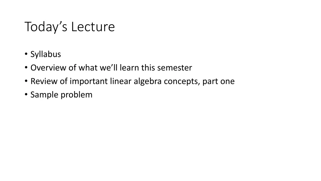 today s lecture