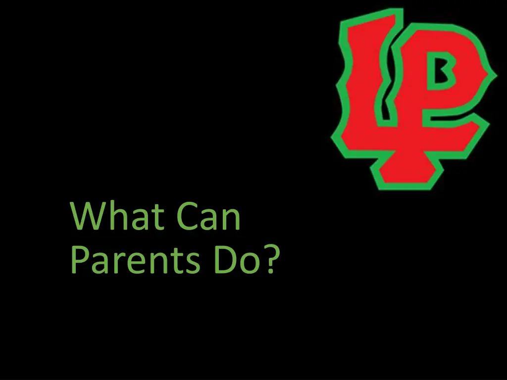 what can parents do