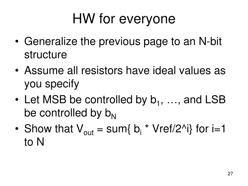 hw for everyone