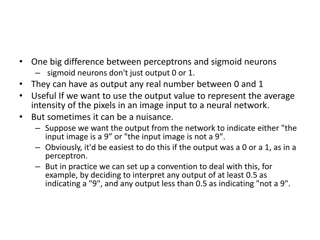 one big difference between perceptrons