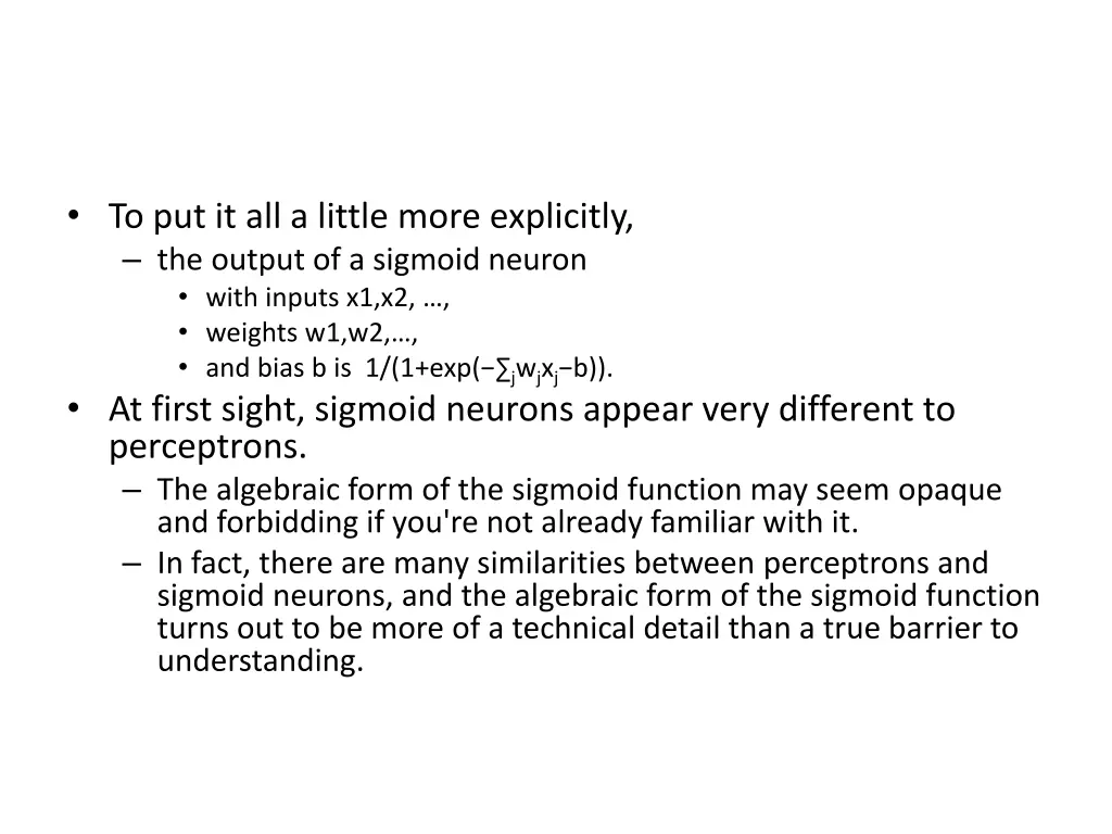 to put it all a little more explicitly the output